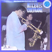Miles & Coltrane - Miles Davis & John Coltrane