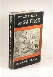 The Anatomy of Satire (Gilbert Highet)