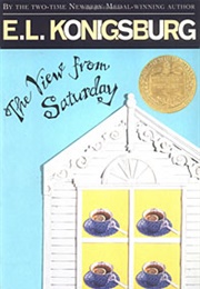 The View From Saturday (E.L. Konigsburg)