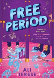 Free Period (Ali Terese)