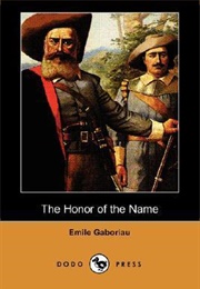 The Honor of the Name (Émile Gaboriau)