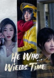 He Who Wields Time (2024)