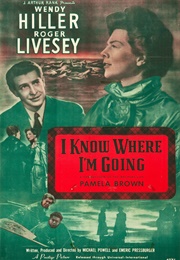 I Know Where I'm Going (1945)