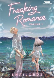 Freaking Romance Volume One (Snailords)