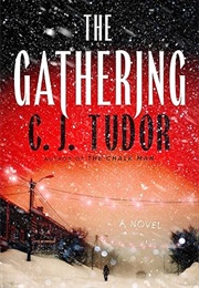 The Gathering (C.J. Tudor)