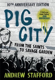 Pig City (Andrew Stafford)