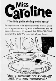 Miss Caroline: The Little Girl in the Big White House (Gerald Gardner; Frank B. Johnson)