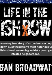 Life in the Fishbowl (Tegan Broadwater)