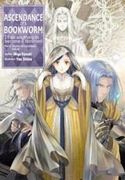 Ascendance of a Bookworm: Part 5 Volume 10 (Miya Kazuki)