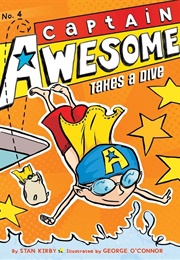 Captain Awesome Takes a Dive (Stan  Kirby)