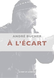 À L'écart (André Bucher)