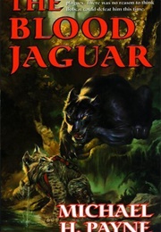 The Blood Jaguar (Michael H. Payne)