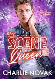 Scene Queen (Charlie Novak)