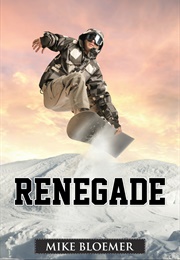 Renegade (Mike Bloemer)