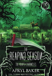 The Reaping Season (Apryl Baker)