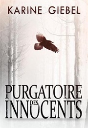 Purgatoire Des Innocents (Karine Giébel)