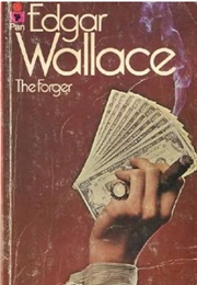 The Forger (Edgar Wallace)
