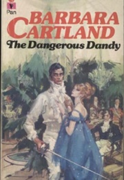 The Dangerous Dandy (Barbara Cartland)