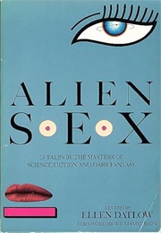 Alien Sex (Ellen Datlow, Ed.)