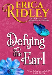 Defying the Earl (Erica Ridley)