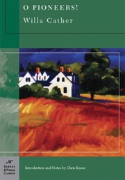 O Pioneers! (Willa Cather)