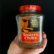 Taster's Choice Coffee