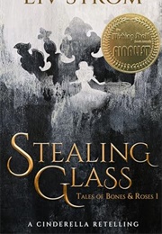 Stealing Glass (Liv Strom)