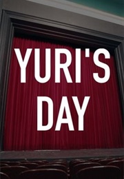 Yuri's Day (2008)