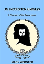 An Unexpected Kindness (Mary Webster)