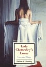 Lady Chatterley's Lover: Loss and Hope (William K. Buckley)