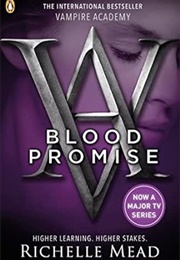 Blood Promise (Richelle Mead)