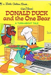 Donald Duck and the One Bear (Walt Disney Company)