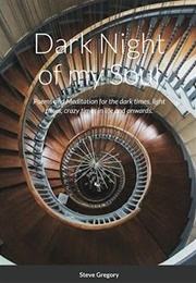 Dark Night of My Soul (Stephen Gregory)