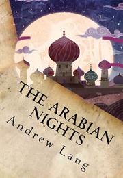The Arabian Nights (Lang, Andrew)