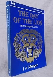 The Day of the Lion (J.A. Motyer)