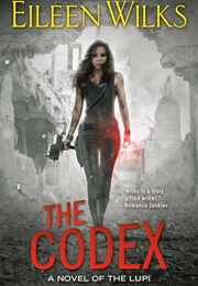 The Codex (Eileen Wilks)