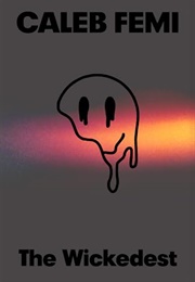The Wickedest (Caleb Femi)