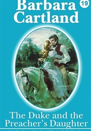 The Duke and the Preacher's Daughter (Barbara Cartland)