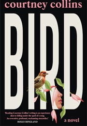 Bird (Courtney Collins)