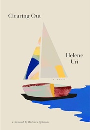 Clearing Out (Helene Uri)