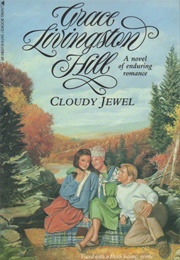 Cloudy Jewel (Hill, Grace Livingston)