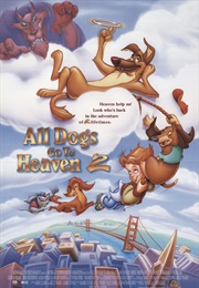 All Dogs Go to Heaven 2 (1996)