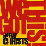 The New Christs - We Got This! (2002)