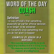 Quash