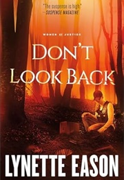 Don't Look Back (Lynette Eason)