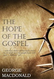 Hope of the Gospel (MacDonald, George)