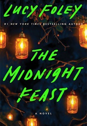 The Midnight Feast (Lucy Foley)