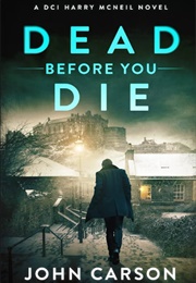 Dead Before You Die (John Carson)