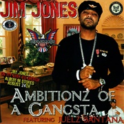 Jim Jones - Ambitionz of a Gangsta