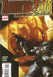 Thunderbolts: Desperate Measures #1 (Paul Jenkins)
